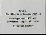 Yvonne Rainer - Trio A