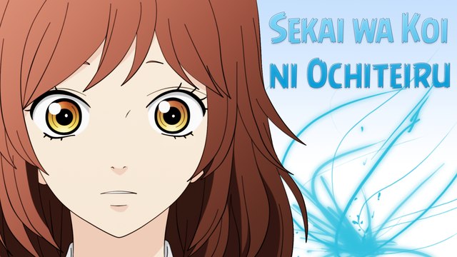 Sekai wa Koi ni Ochiteiru [AMV]
