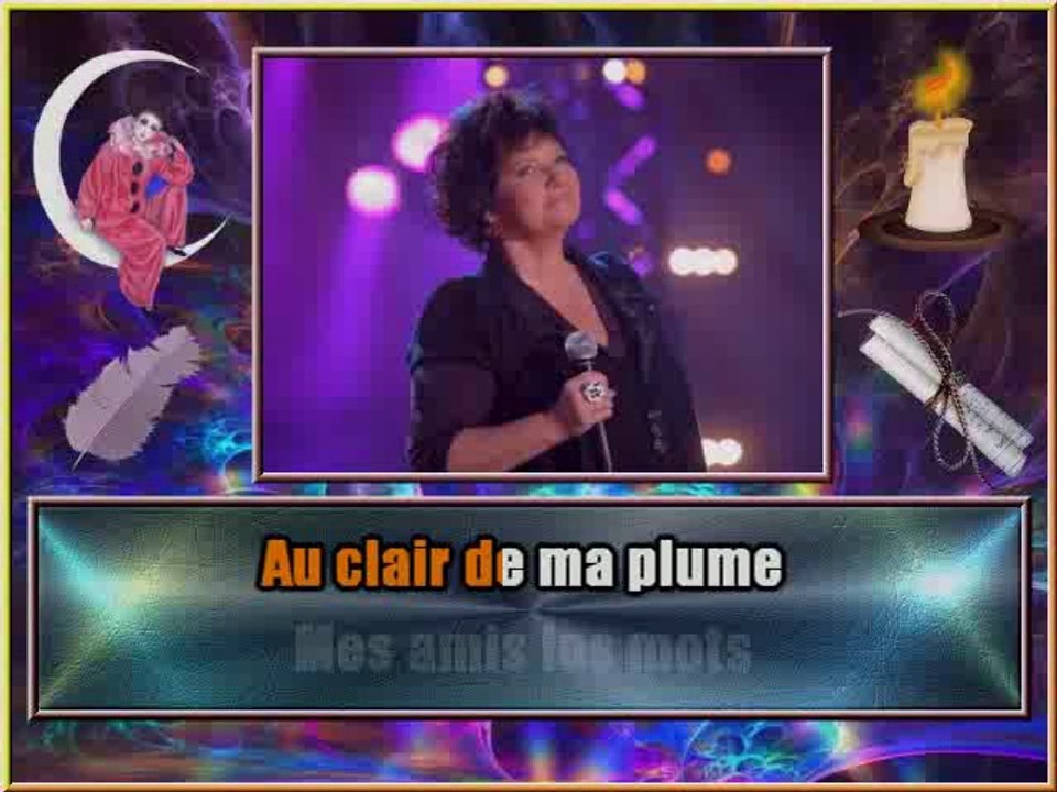 KARAOKE MAURANE - Au clair de ma plume