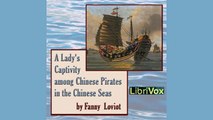 Fanny LOVIOT | A Lady's Captivity among Chinese Pirates in the Chinese Seas| Memoirs | AudioBook