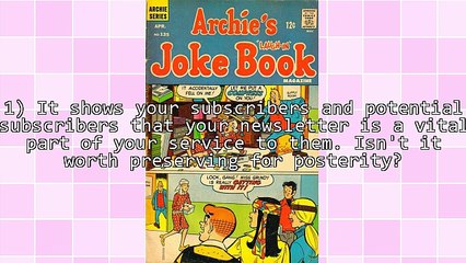 How to Make Your eZine Work for You Long After It's Published