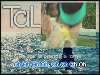 KARAOKE TAL - Je prends le large