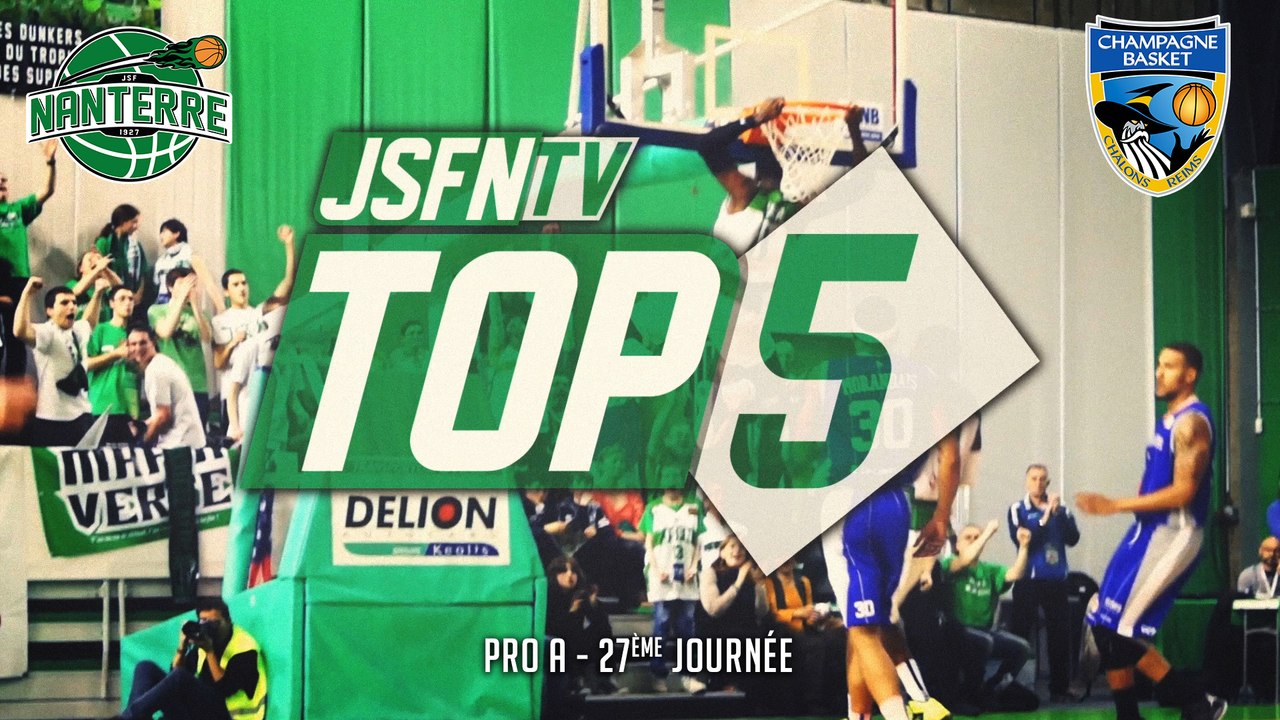 Top 5 - JSF Nanterre vs Châlons-Reims (05/04/15) (Pro A - J27)