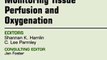 Download Monitoring Tissue Perfusion and Oxygenation An Issue of Critical Nursing Clinics ebook {PDF} {EPUB}