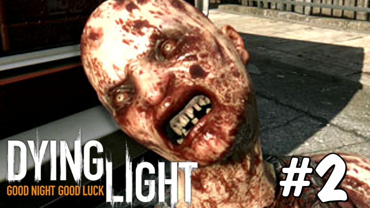 Dying Light: GIANT ZOMBIE - Mission 2 "First Assignment" Gameplay Walkthrough Part 2
