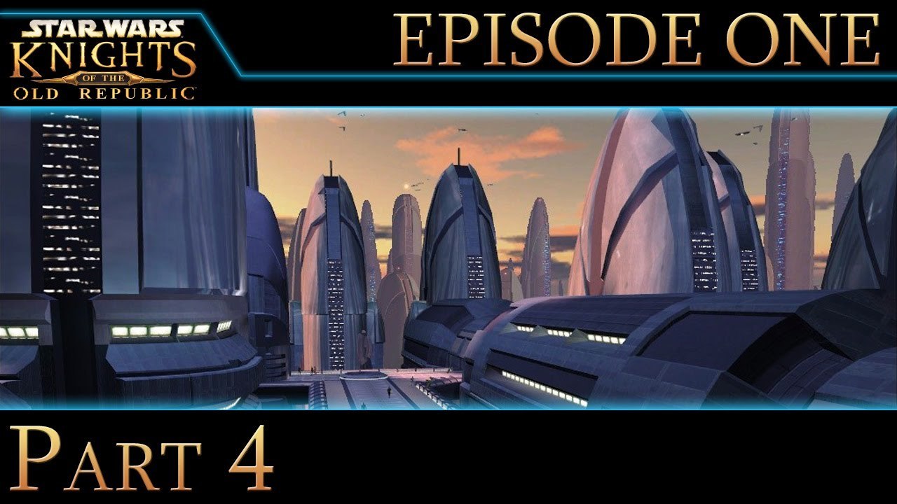 Star Wars: Knights of the Old Republic - Part 4