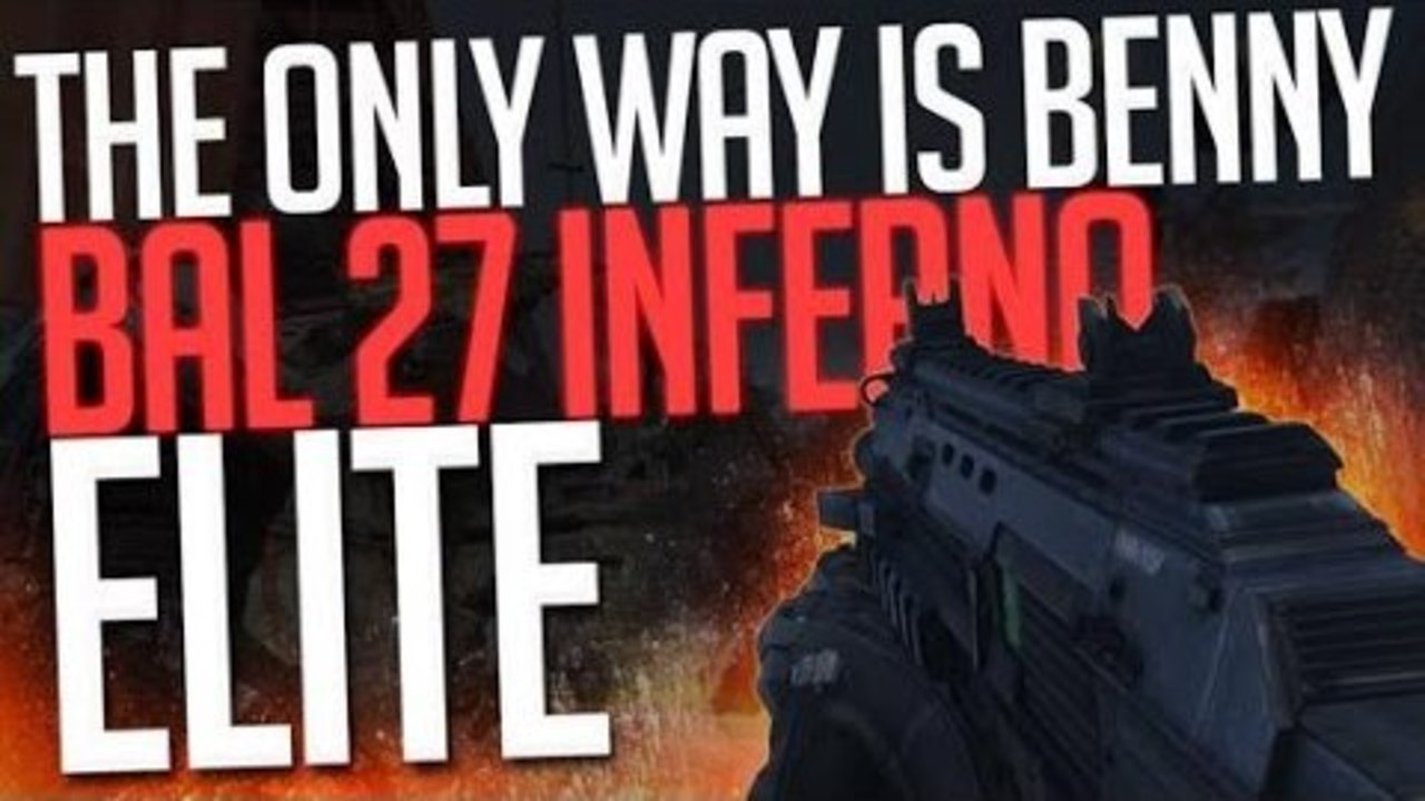 Bal-27 Inferno "Elite Weapon" The Only Way Is Benny | Advanced Warfare Multiplayer