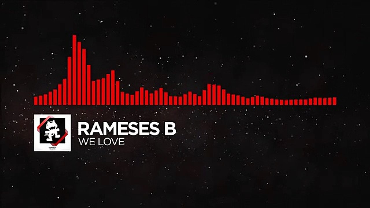 [DnB] - Rameses B - We Love [Monstercat Release]