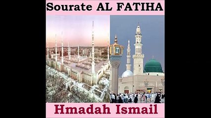Sourate AL FATIHA - Hmadah Ismail
