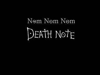 Nhom Nhom Nhom ~ Death Note