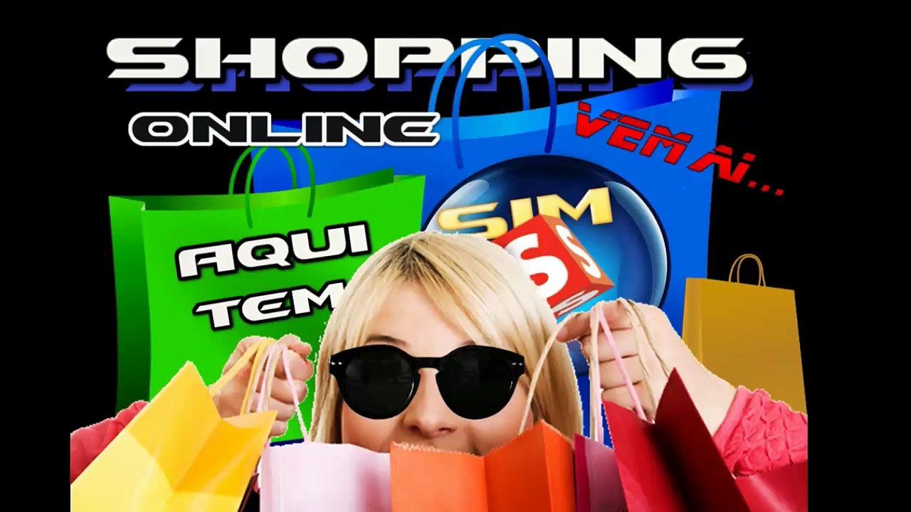 Shopping Online Aqui tem.Novo Programa.