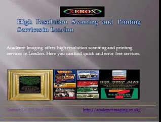 High Resolution scanning and picture framing services London