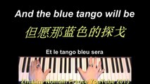Blue Tango [ Lyrics EN-CN-FR ] 蓝色的探戈 Leroy Anderson Piano Cover Songs Alma Cogan - ZhuLine Nomain