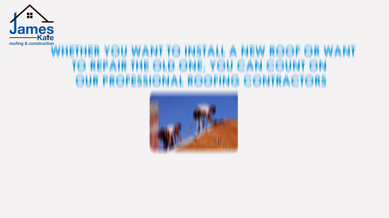 James kate roofing & construction
