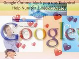 1-888-959-1458 Chrome not responding-loading pages-opening