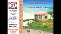 PRZYGODY PIOTRUSIA PANA czyta Joanna Lissner - James Matthew Barrie – (audiobook, baśnie dla dzieci)