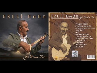 Ezeli Baba Dünden Beri