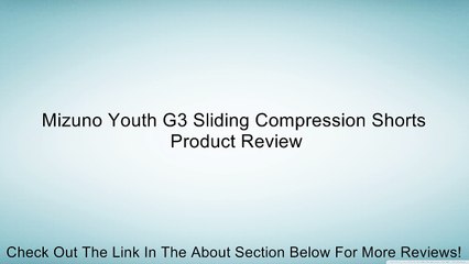 Mizuno Youth G3 Sliding Compression Shorts Review