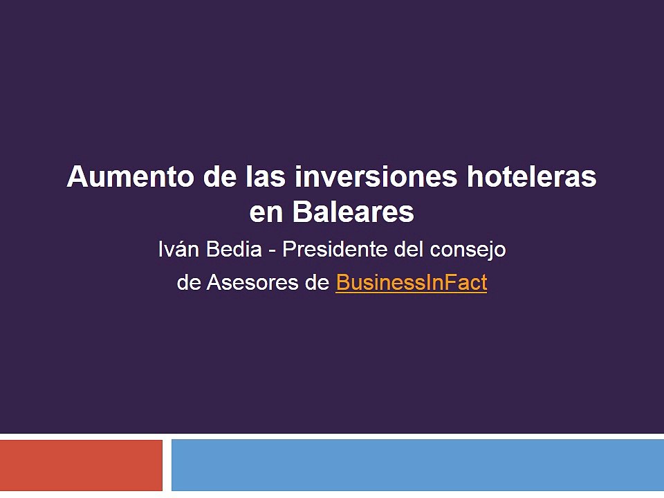 Aumento de las inversiones hoteleras