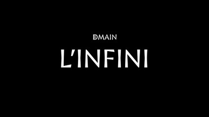 Demain l'infini