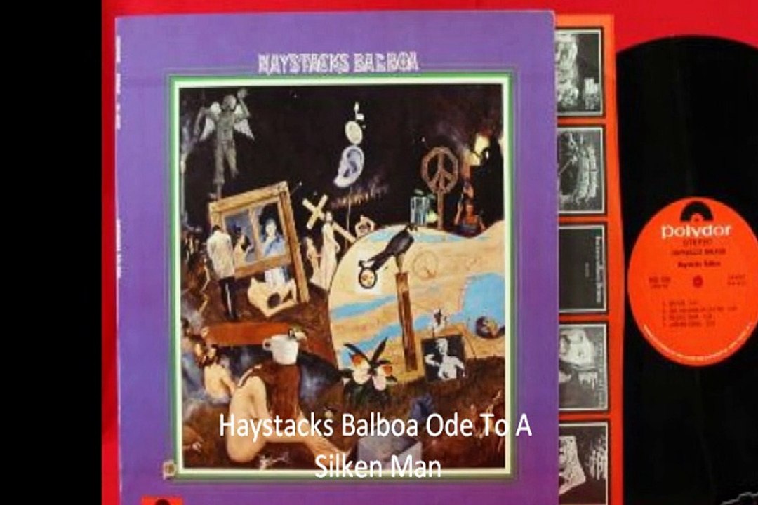 Haystacks Balboa"Ode To A Silken Man"1970 US Hard Acid Prog Rock