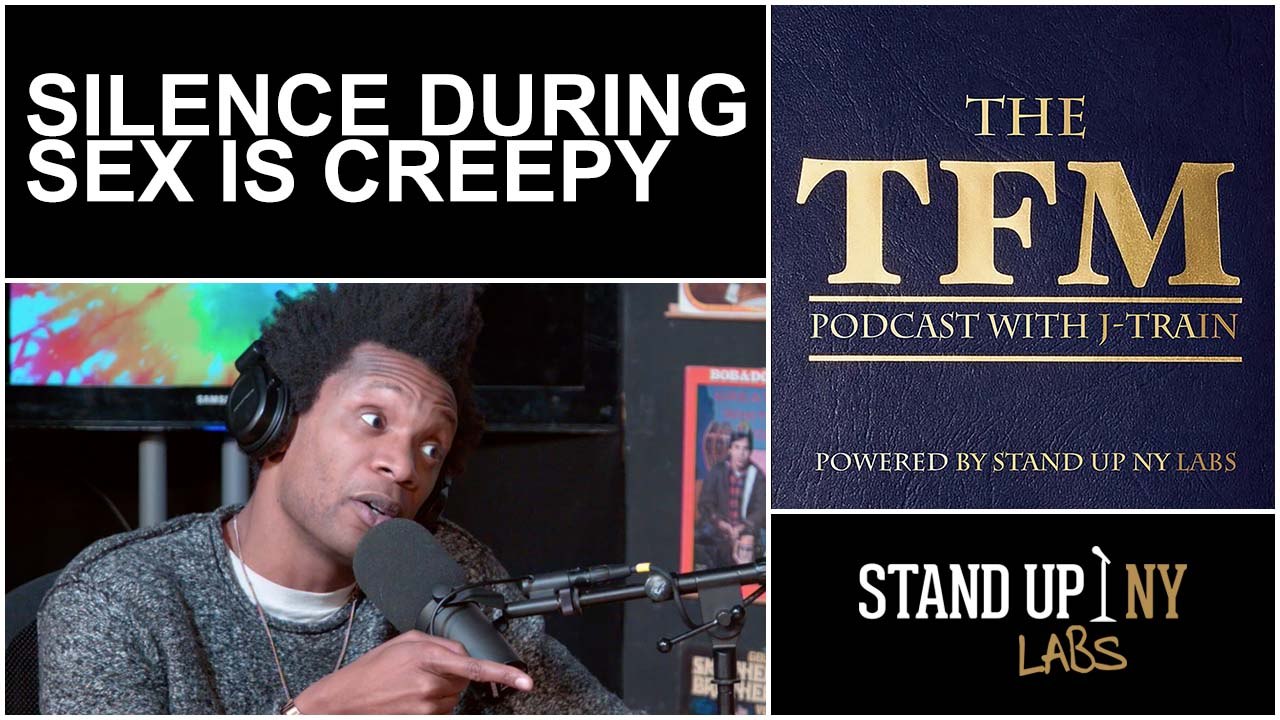 Total Frat Move Podcast: Silence During Sex Is Creepy