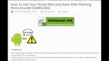How To Get Your Phone Warranty Back After Flashing Roms [Guide] [SAMSUNG]