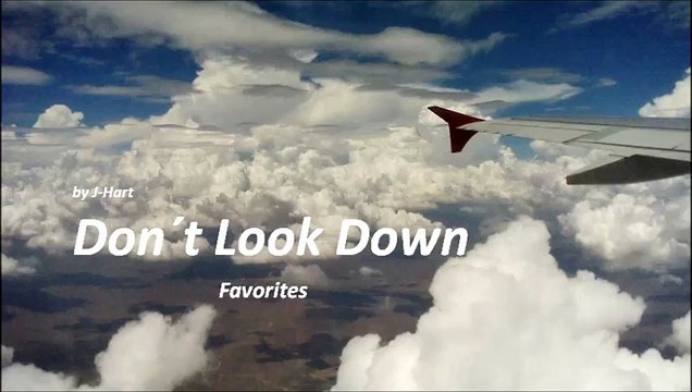 Don´t Look Down by J-Hart (Favorites 2015)