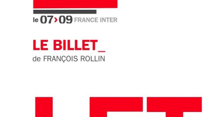 Le billet de François Rollin :""Rouen existe, j'y suis"