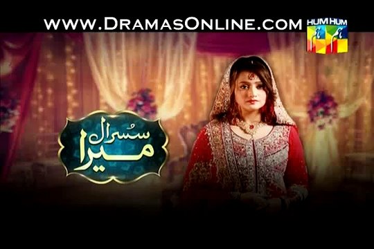 Susraal Mera Episode 48 on Hum Tv in High Quality 8th December 2014 _ DramasOnline