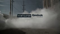 Reebok Classic Presents Ventilator 