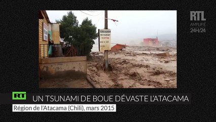 Un tsunami de boue dévaste le désert de l'Atacama au Chili