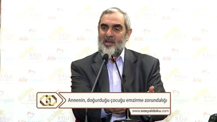 164) Annenin, doğurduğu çocuğu emzirme zorundalığı - Nureddin Yıldız