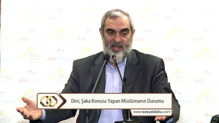 173) Dini, Şaka Konusu Yapan Müslümanın Durumu - Nureddin Yıldız