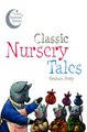 Download Classic Nursery Tales ebook {PDF} {EPUB}