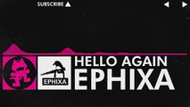 [Drumstep] - Going Quantum - Hello (Ephixa Remix) [Monstercat Release]