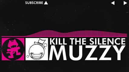 [Drumstep] - Muzzy - Kill the Silence [Monstercat Release]