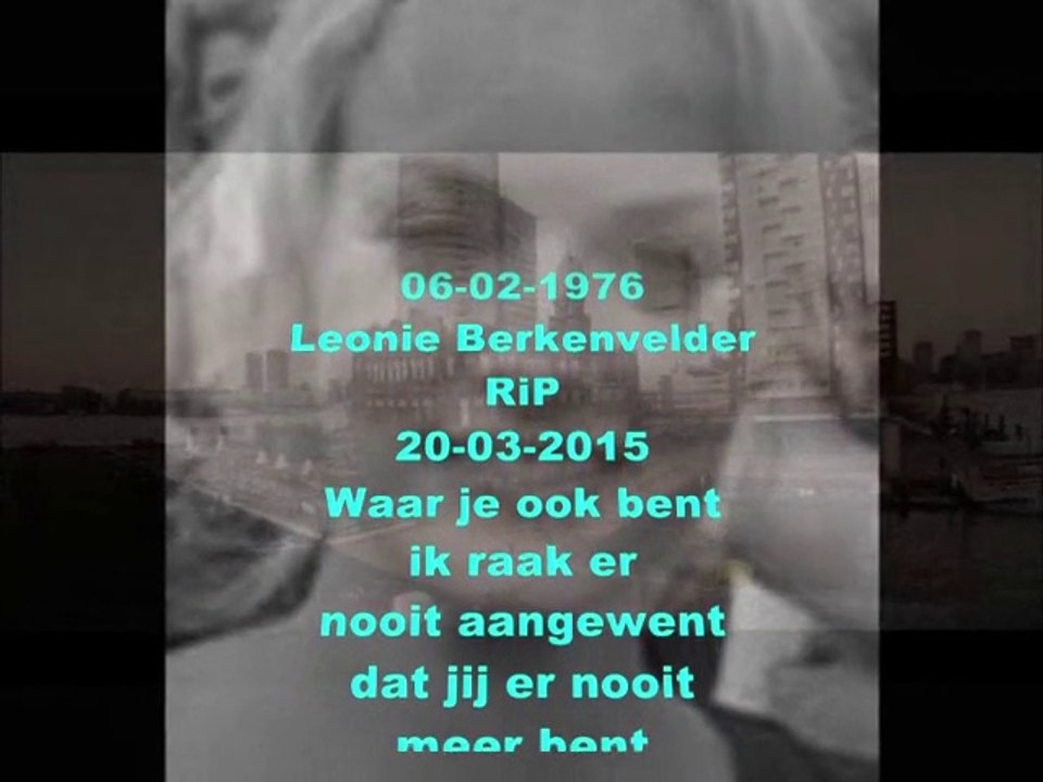 Leonie Berkenvelder 06-02-1976  RiP 20-03-2015
