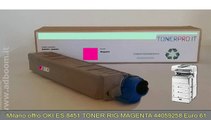 MILANO,    OKI ES 8451,TONER RIG., MAGENTA,44059258 EURO 61