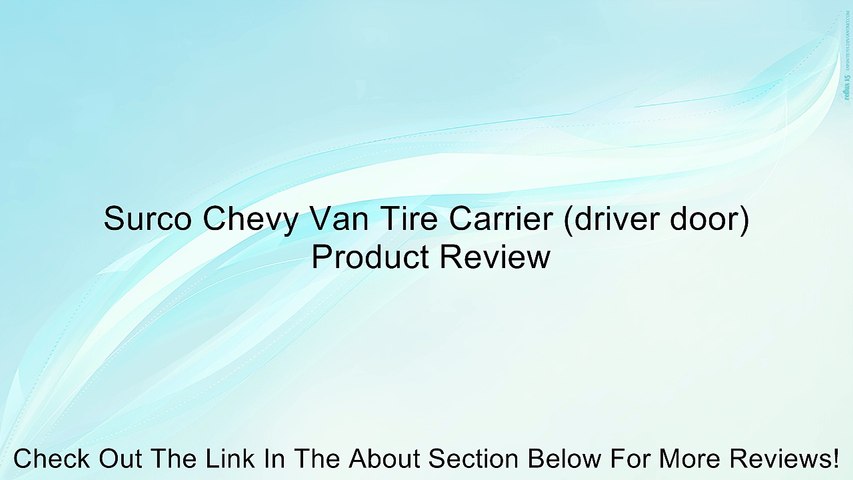 大人気新作 Surco Chevy Van Surco Mount Tire Carrier Spare Carrier (driver Tire  TA100 door)