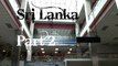 Visiting Colombo, Sri Lanka from Saudi Arabia - Part 2 | BaronBlackTV