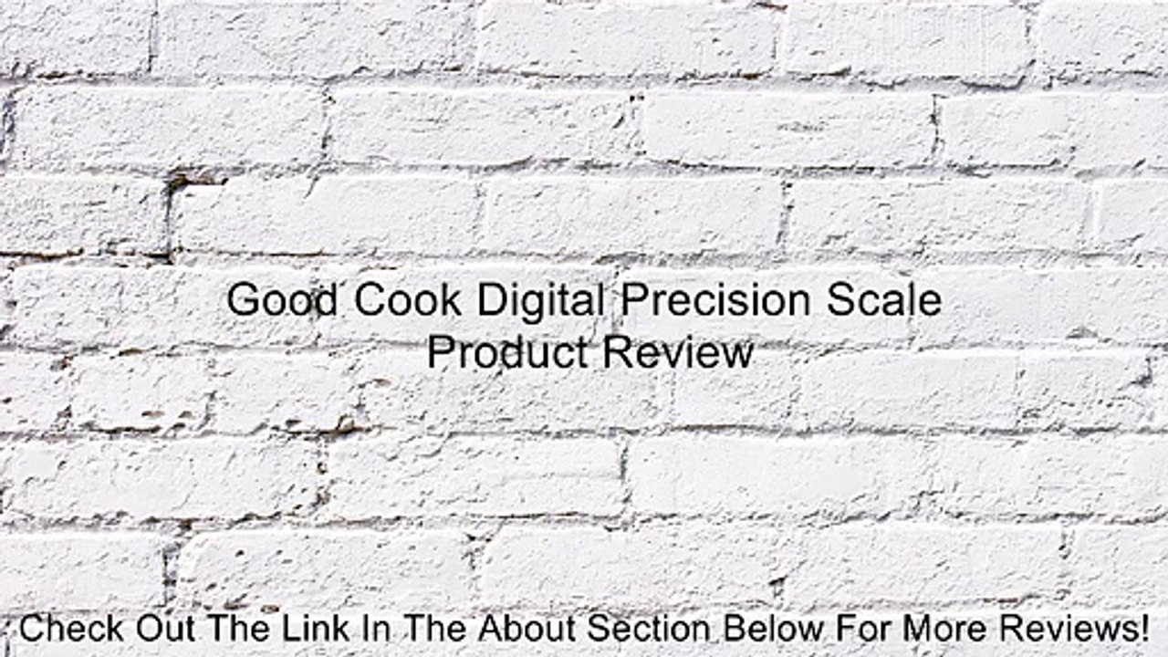 Good Cook Digital Precision Scale Review