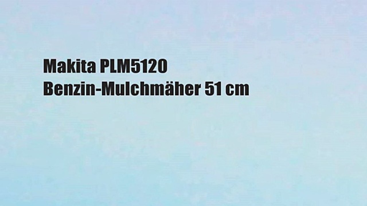 Makita PLM5120 Benzin-Mulchmäher 51 cm