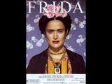 Músicas da Trilha sonora do Filme: Frida (I)