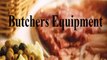 Butchers Equipment