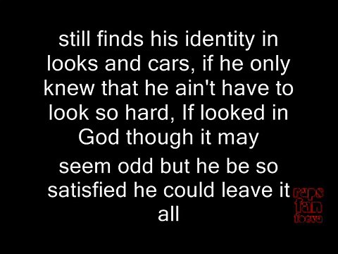 Lecrae-Identity Ft. Da T.R.U.T.H and J.R with Lyrics
