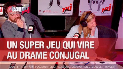 Un Super Jeu qui vire au drame conjugal - C'cauet sur NRJ