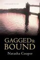 Download Gagged  Bound ebook {PDF} {EPUB}
