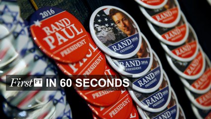 FirstFT - Shell to buy BG, US presidential race