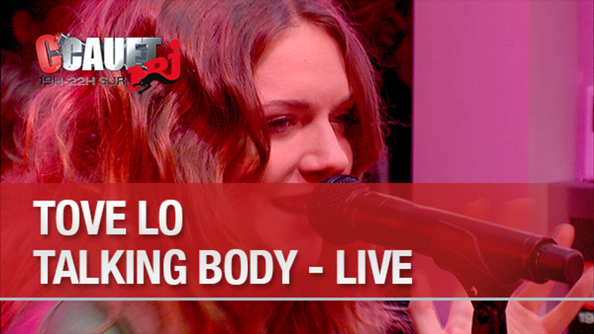 Tove Lo - Talking Body - Live - C'Cauet sur NRJ - Vidéo Dailymotion